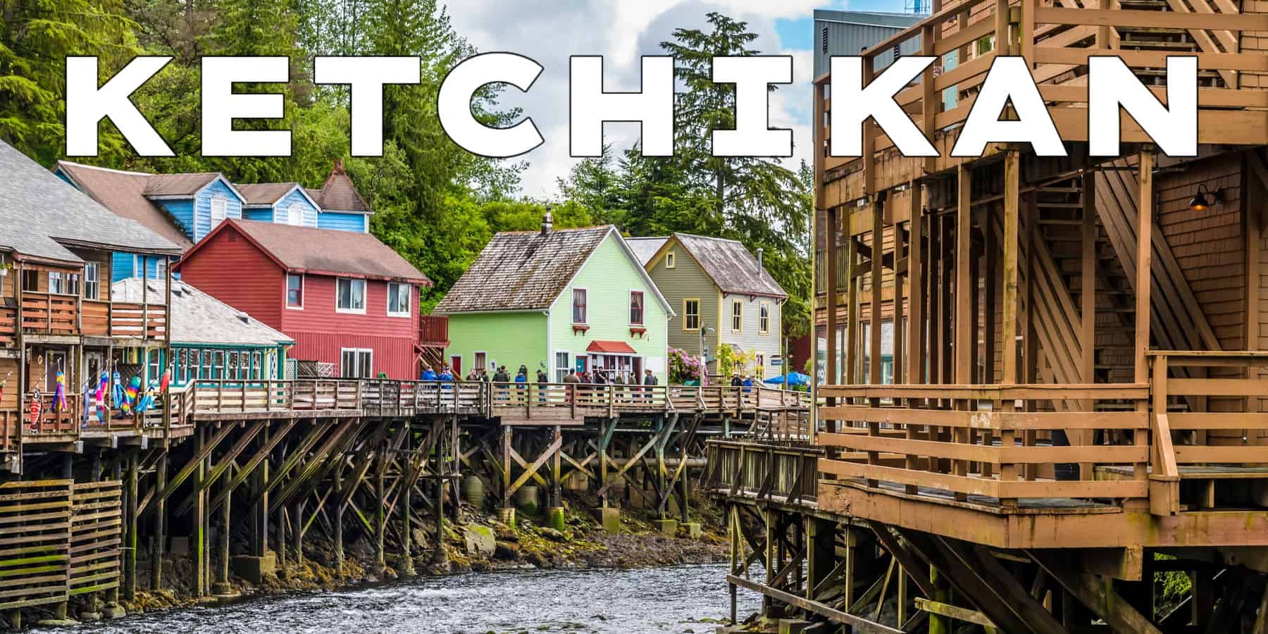 Ketchikan, Alaska Cities & Towns Of The Pacific Northwest